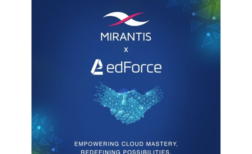 Mirantis Partners with edForce to Revolutionize Cloud-Native Training and Certification Solutions